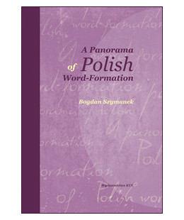 A Panorama of Polish Word-Formation