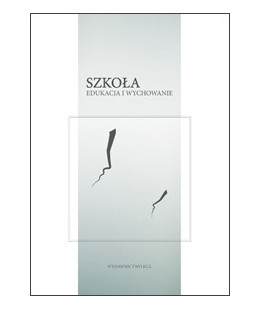Szkoła - edukacja i wychowanie