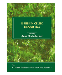 Issues in Celtic Linguistics