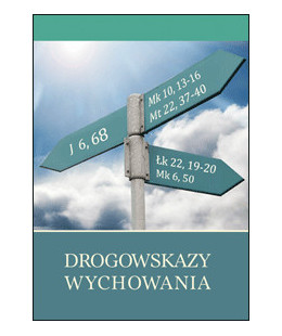 #Drogowskazy wychowania