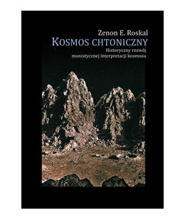 #Kosmos chtoniczny....