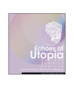Echoes of Utopia. Notions,...