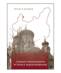 Cerkiew prawosławna w Polsce międzywojennej