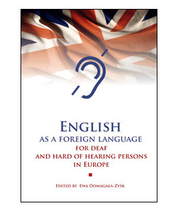 English as a Foreign Language for Deaf and Hard of Hearing Persons in Europe