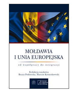 Mołdawia i Unia Europejska - od współpracy do integracji