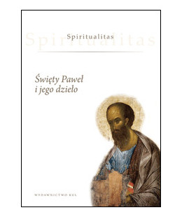 #Spiritualitas. T. 1 - Święty Paweł i jego dzieło