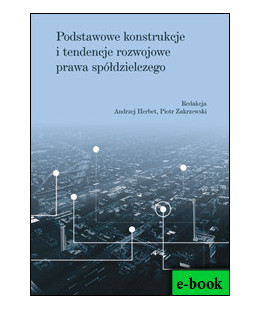 e-book: Podstawowe konstrukcje i tendencje rozwojowe prawa spółdzielczego