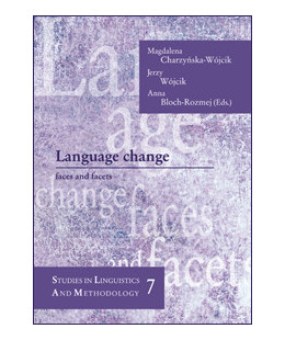 Language change faces and facets