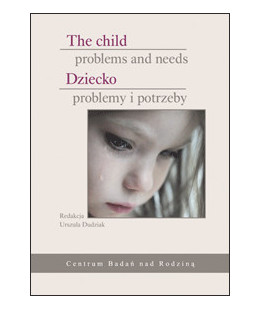 Dziecko - problemy i potrzeby