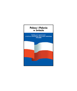 Polacy i polonia w świecie. Katalog prac dyplomowych w archiwum KUL. 1918-2000