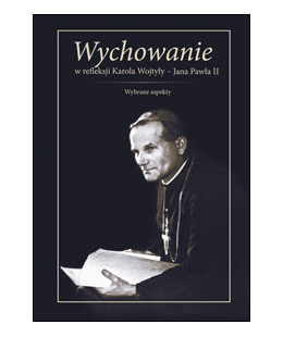 Wychowanie w refleksji...