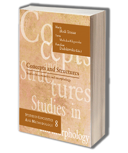 Concepts and Structures. Studies in semantics and morphology