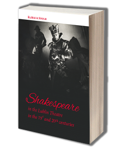 Shakespeare in the Lublin Theatre in the 19th and 20th centuries