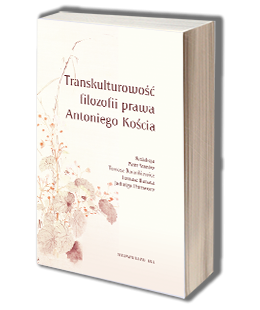 Transkulturowość filozofii prawa Antoniego Kościa