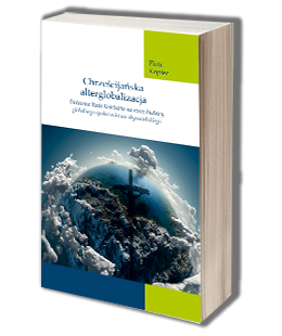 #Chrześcijańska alterglobalizacja. Światowa Rada Kościołów na rzecz budowy globalnego społeczeństwa obywatelskiego