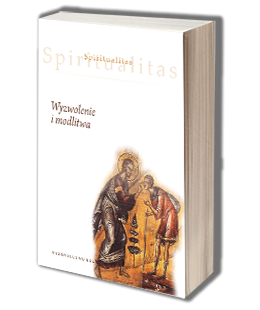 #Spiritualitas. T. 2 - Wyzwolenie i modlitwa