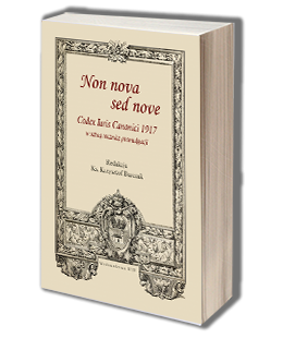 Non nova sed nove. Codex Iuris Canonici 1917 w setną rocznicę promulgacji
