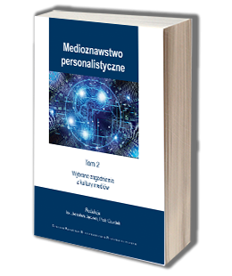 #Medioznawstwo personalistyczne. Tom 2. Wybrane zagadnienia z kultury mediów