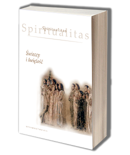 Spiritualitas. T. 4 - Świeccy i świętość