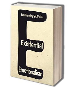 Existential Emotionalism