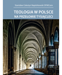Teologia w Polsce na przełomie tysiącleci