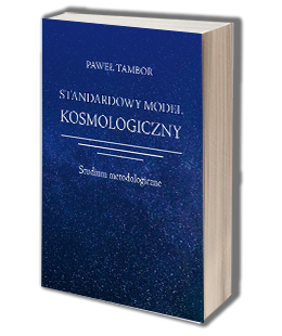 Standardowy model kosmologiczny. Studium metodologiczne