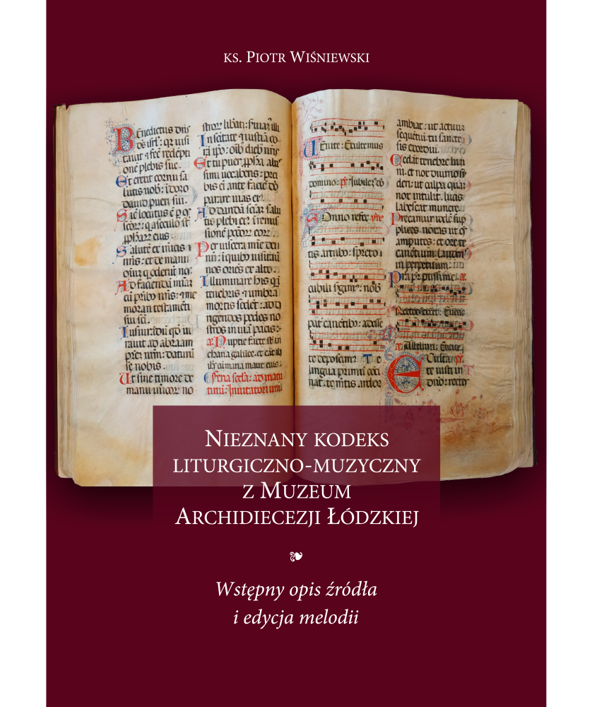 Nieznany kodeks liturgiczno-muzyczny z Muzeum Archidiecezji Łódzkiej