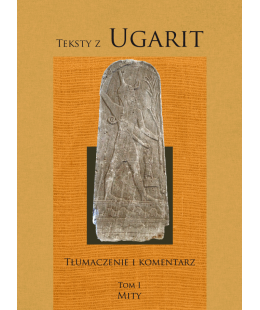Teksty z Ugarit. Tom I...