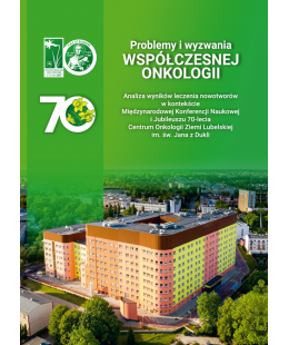 Problemy i wyzwania współczesnej onkologii