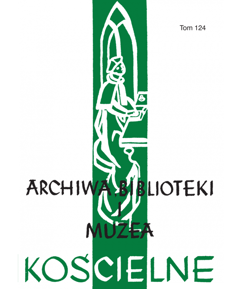 Archiwa, Biblioteki I Muzea Kościelne. Tom 124