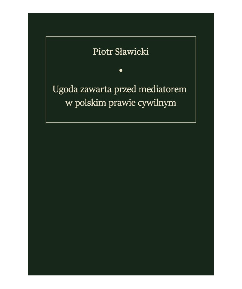Ugoda zawarta przed mediatorem w polskim prawie cywilnym
