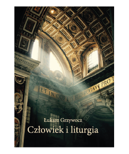 Człowiek i liturgia