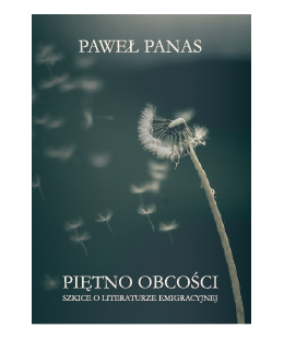 Piętno obcości. Szkice o...