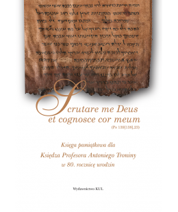 Scrutare me Deus et...