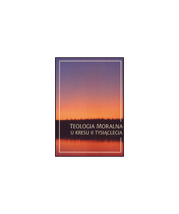 Teologia moralna u kresu II...