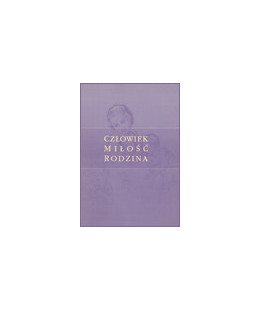 Człowiek - Miłość -...