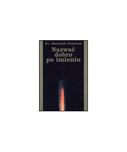 Nazwać dobro po imieniu....