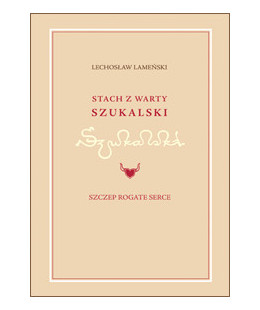 Stach z Warty. Szukalski i...