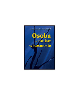 Osoba - unikat w kosmosie