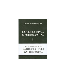 Katolicka etyka wychowawcza