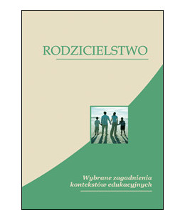 Rodzicielstwo. Wybrane...