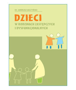 Dzieci w rodzinach...