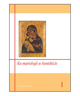 Ku mariologii w kontekście....