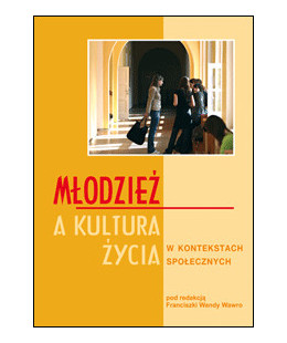 Młodzież a kultura życia w...